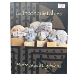 Libro Los Inconquistables Panches